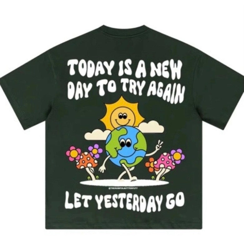 Today Is A New Day Oversized Tee – Forest Green